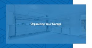 5 Helpful Tips for Organizing Your Garage
