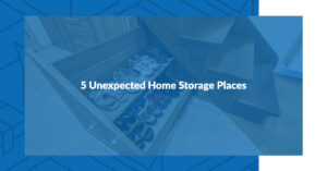 5 Unexpected Home Storage Places